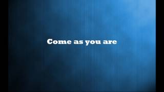 Come As You Are by Crowder