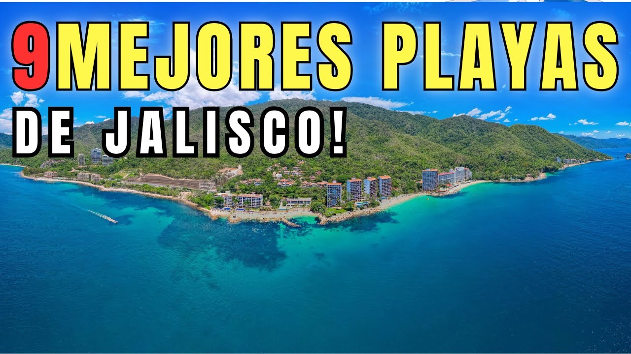 9 HERMOSAS Playas de Jalisco para escapar en 2026: ¡Baratas, Seguras y sin Multitudes!