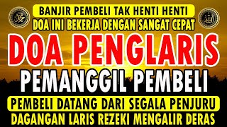 KUNFAYAKUN!!! PUTAR DITEMPAT USAHA, AYAT PELARIS JUALAN MUSTAJAB, PENARIK REZEKI DARI SEGALA PENJURU