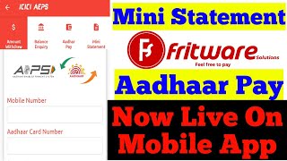 Mini Statement, Aadhaar Pay, New Aeps Live mobile app. अब नया AEPS मोबाइल एप पर भी screenshot 5