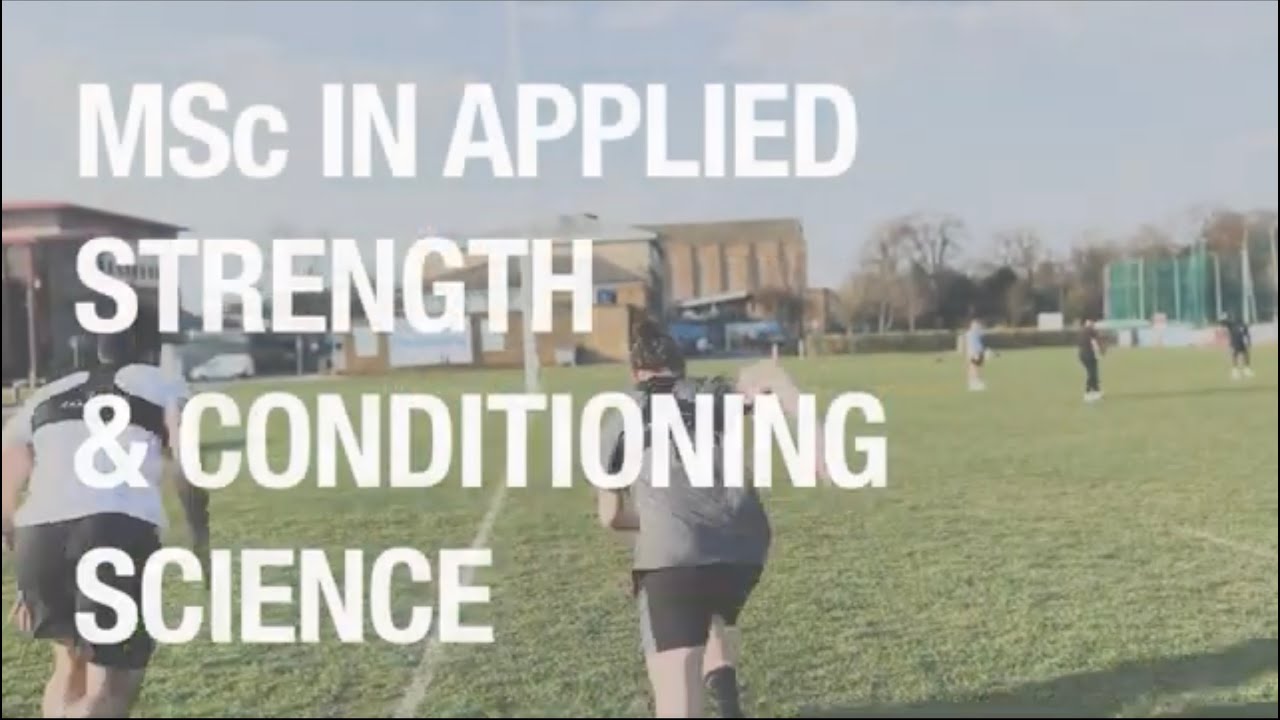 MSc Applied Strength and Conditioning Science Student Outcomes - YouTube