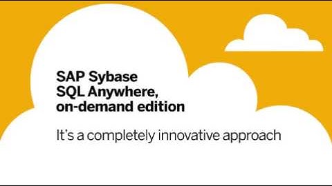 SAP Sybase SQL Anywhere, on-demand edition
