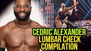 WWE Cedric Alexander - Lumbar Check Compilation | THE BEC