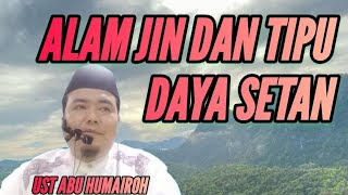ALAM JIN DAN TIPU DAYA SETAN !!!