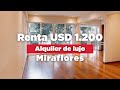 💵 USD 1,200 Departamento de lujo en Miraflores | Alquiler