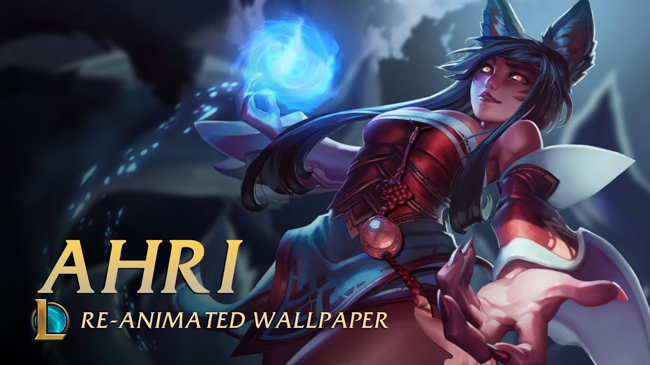 Ahri Re Animated Wallpaper League Of Legends Youtube