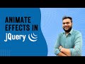 10. jQuery Animate Tutorial in Hindi | jQuery Animation Effects for Beginners #jquerytutorial