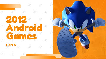Top Android Games on 2012 A-Z (Part 5/6)