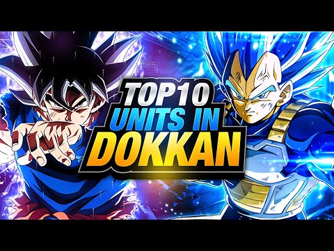 WHAT ARE THE TOP 10 BEST UNITS IN DOKKAN BATTLE? JUNE 2021! (DBZ: Dokkan Battle)