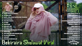 Bebiraira Full Album 2022 ~ Sholawat Nabi Bebiraira Terbaru 2022 ~ Sholawat Nabi Tiktok Viral