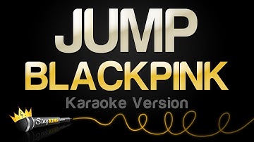 BLACKPINK - JUMP (Karaoke Version)