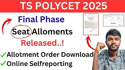 Ts polycet 2025 phase 2 Seat Allotments ( Released )| Ts Polycet Final Phase Selfreporting & Fee Pay