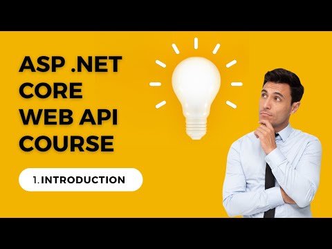 1.  Introduction (ASP .NET CORE WEB API)