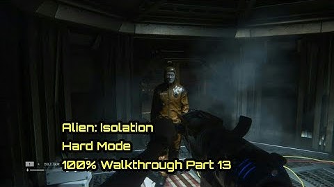 Alien: Isolation - 100% Hard Mode - One Shot Walkthrough Part 13 ( All Collectibles )
