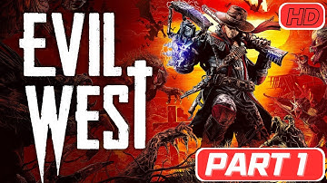 EVIL WEST Gameplay Walkthrough PART 1 FULL GAME - No Commentary