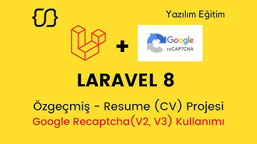 Laravel 8: Google Recaptcha Kullanımı - Özgeçmiş Resume (CV) Projesi - 22