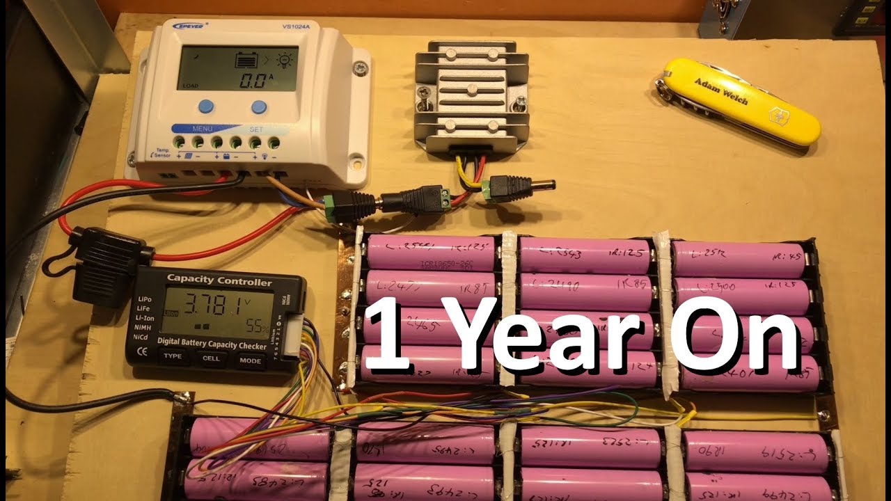 Solar Charging Lithium Ion 18650s Part 5, A Year On 12v Solar Shed