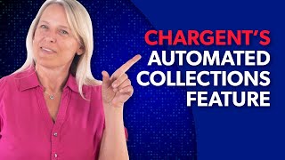 How To Set Up Automated Collections In Chargent