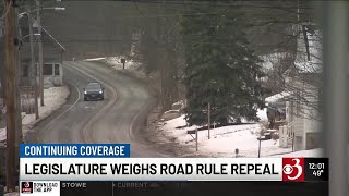 Vermont lawmakers move toward repealing ‘road rule’ in Act 181