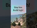Stay low...