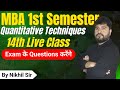 Quantitative Techniques | Live Class 14 | DAVV MBA | AKTU MBA | MBA 1 Sem | MBA Exam | Nikhil Sir |