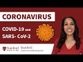 The basics of coronavirus and covid19  stanford center for health education