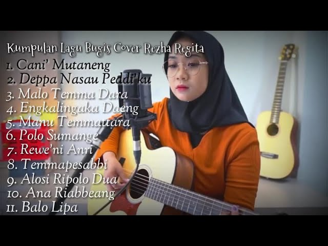 Kumpulan Lagu bugis Cover by Rezha Regita #lagubugis #lagubugisterpopuler #viral #2022 class=