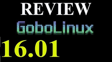 Review GoboLinux 16.01 | New Released