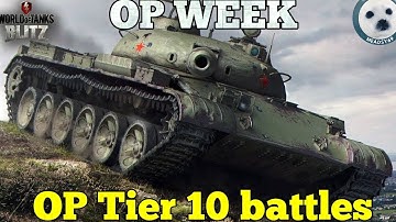Wotb: OP week | OP tier 10