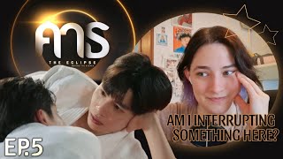 คาธ The Eclipse ⋆｡°✩ EP.5 | REACTION | It is getting juicy..hehe