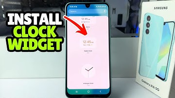 Fix- Clock Widget Missing On Samsung Galaxy A16
