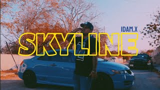 IDAM.X - SKYLINE (VIDEO OFICIAL)