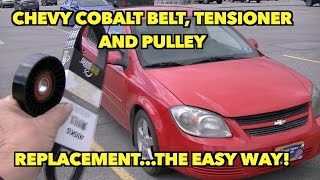 2009 Cobalt... Belt, Pulley and Tensioner Replacement at Walmart!...The easy way!