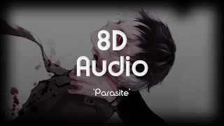 Phantom Head - Parasite | 8D Audio