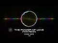 CELINE DION - THE POWER OF LOVE (TMW REMIX)