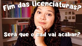 Vale a pena fazer uma graduação EAD em 2024? É o fim das licenciaturas? Como escolher no EAD