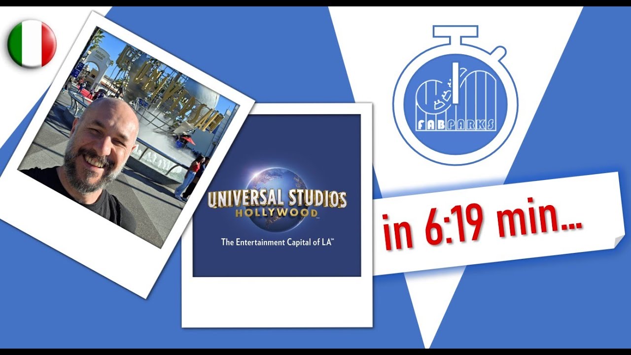 Universal Studios Hollywood ...in 5 minuti! - YouTube