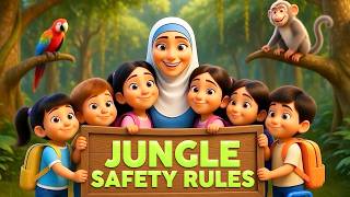 Jungle Safety Rules Every Child Should Know | Jungle Safety Story