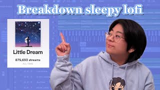 How To Make a Sleepy Lofi Track With 800K Streams In Logic Pro X | Song Breakdown
