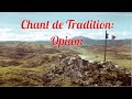 Opium  chant de tradition