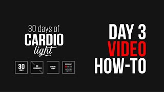 30 Days Of Cardio Light - Day 3 [ How-To ] [ One Set ] by #DAREBEE
