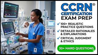 Pass the 2026 CCRN Exam: Your Complete Study Guide for Critical Care Success