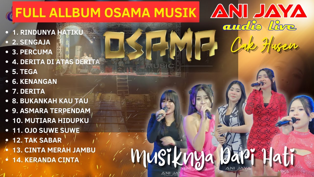 koleksi FULL ALBUM OSAMA musik // ANIJAYA AUDIO LIVE - AIRIN DIGIMEDIA