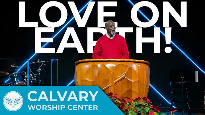 Christmas Advent Series | Love On Earth | John 3:1...