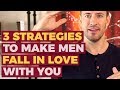 3 Strategies to Make Men Fall in Love | Relationship Advice for Women by Mat Boggs