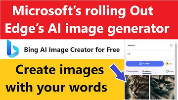 Microsoft Adds New AI-Powered Image Creator Tool to Bing | How To Create AI Images With Bing AI