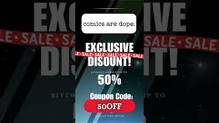 Comics are Dope Sitewide Code! #ComicsAreDope #FandomStyle #ComicLife #GeekCulture #ReadRepRepeat