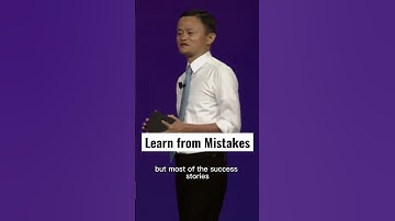 Learn from your mistakes | Jack Ma