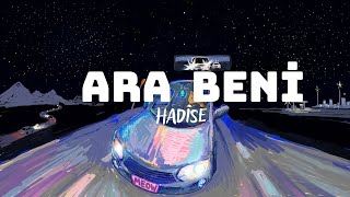 Ara Beni Hadise| Sözleri̇