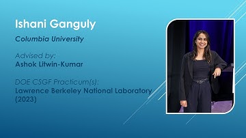 DOE CSGF 2025: Ishani Ganguly — Outgoing Fellow Talk